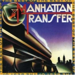 Manhattan Transfer - Best Of